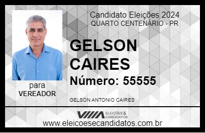 Candidato GELSON CAIRES 2024 - QUARTO CENTENÁRIO - Eleições