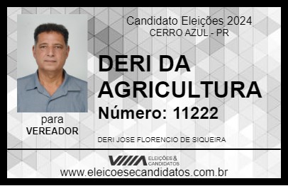 Candidato DERI DA AGRICULTURA 2024 - CERRO AZUL - Eleições