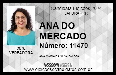 Candidato ANA DO MERCADO 2024 - JAPURÁ - Eleições