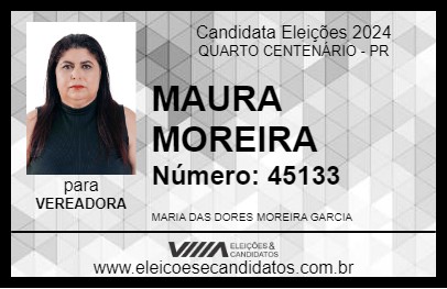 Candidato MAURA MOREIRA 2024 - QUARTO CENTENÁRIO - Eleições