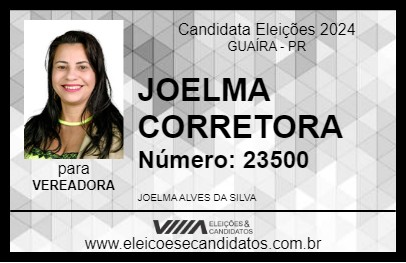 Candidato JOELMA CORRETORA 2024 - GUAÍRA - Eleições