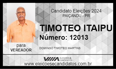 Candidato TIMOTEO ITAIPU 2024 - PAIÇANDU - Eleições