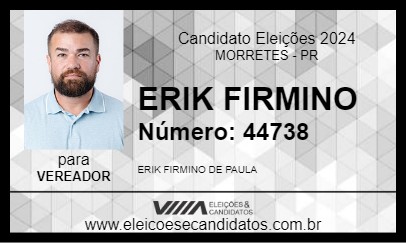 Candidato ERIK FIRMINO 2024 - MORRETES - Eleições