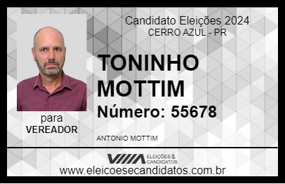 Candidato TONINHO MOTTIM 2024 - CERRO AZUL - Eleições