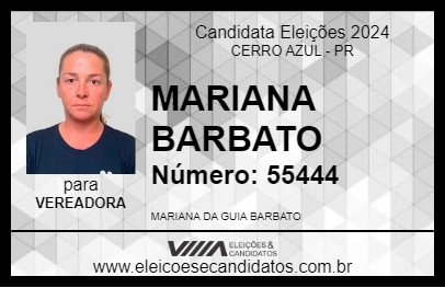 Candidato MARIANA BARBATO 2024 - CERRO AZUL - Eleições