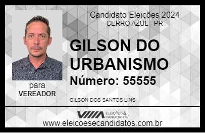 Candidato GILSON DO URBANISMO 2024 - CERRO AZUL - Eleições