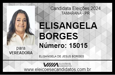 Candidato ELISANGELA BORGES 2024 - TAMARANA - Eleições