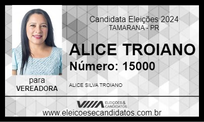 Candidato ALICE TROIANO 2024 - TAMARANA - Eleições