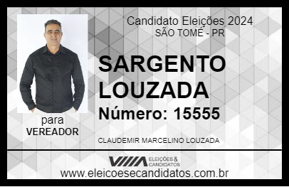 Candidato SARGENTO LOUZADA 2024 - SÃO TOMÉ - Eleições