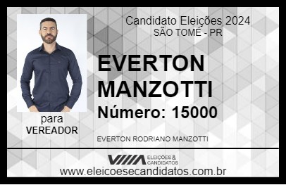 Candidato EVERTON MANZOTTI 2024 - SÃO TOMÉ - Eleições