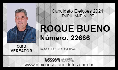 Candidato ROQUE BUENO 2024 - ITAIPULÂNDIA - Eleições