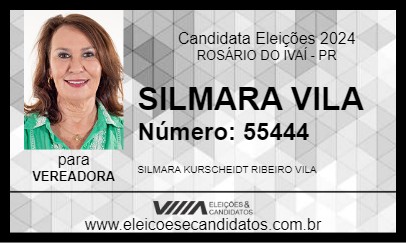 Candidato SILMARA VILA 2024 - ROSÁRIO DO IVAÍ - Eleições