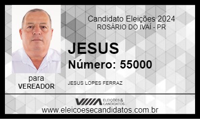 Candidato JESUS 2024 - ROSÁRIO DO IVAÍ - Eleições