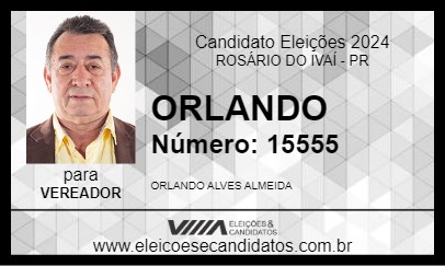 Candidato ORLANDO 2024 - ROSÁRIO DO IVAÍ - Eleições