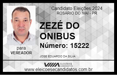 Candidato ZEZÉ DO ONIBUS 2024 - ROSÁRIO DO IVAÍ - Eleições