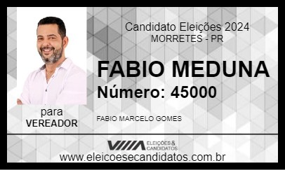 Candidato FABIO MEDUNA 2024 - MORRETES - Eleições