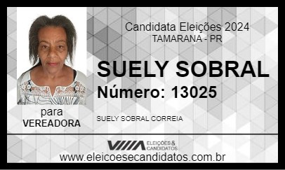 Candidato SUELY SOBRAL  2024 - TAMARANA - Eleições