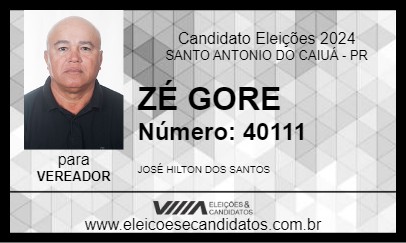 Candidato ZÉ GORE 2024 - SANTO ANTONIO DO CAIUÁ - Eleições