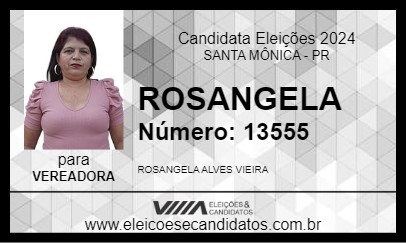 Candidato ROSANGELA 2024 - SANTA MÔNICA - Eleições