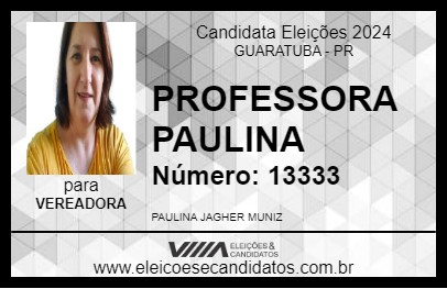 Candidato PROFESSORA PAULINA 2024 - GUARATUBA - Eleições