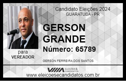 Candidato GERSON GRANDE 2024 - GUARATUBA - Eleições