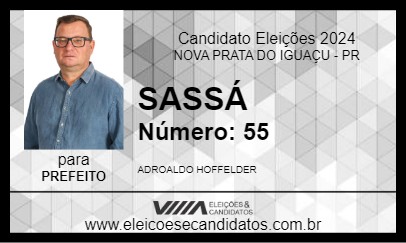 Candidato SASSÁ 2024 - NOVA PRATA DO IGUAÇU - Eleições