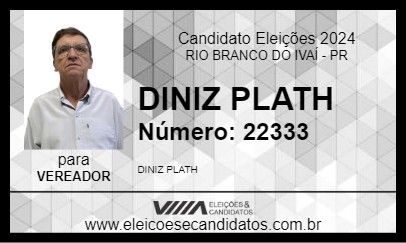 Candidato DINIZ PLATH 2024 - RIO BRANCO DO IVAÍ - Eleições