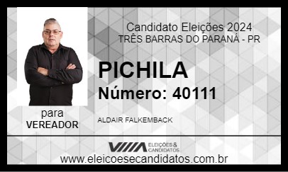 Candidato PICHILA 2024 - TRÊS BARRAS DO PARANÁ - Eleições