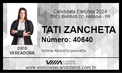 Candidato TATI ZANCHETA 2024 - TRÊS BARRAS DO PARANÁ - Eleições