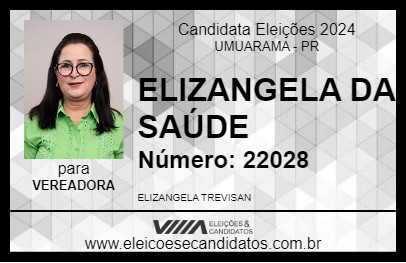 Candidato ELIZANGELA DA SAÚDE 2024 - UMUARAMA - Eleições