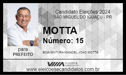 Candidato MOTTA 2024 - SÃO MIGUEL DO IGUAÇU - Eleições