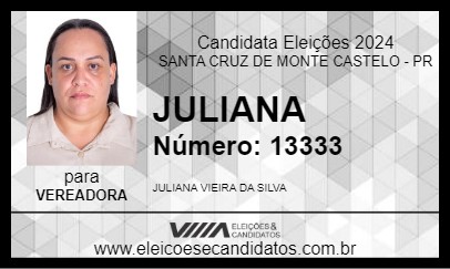 Candidato JULIANA 2024 - SANTA CRUZ DE MONTE CASTELO - Eleições