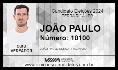 Candidato JOÃO PAULO 2024 - TERRA RICA - Eleições