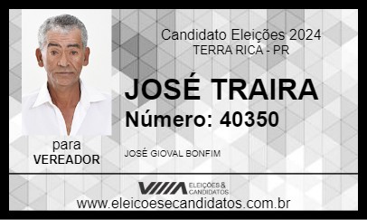 Candidato JOSÉ TRAIRA 2024 - TERRA RICA - Eleições