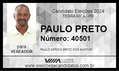 Candidato PAULO PRETO 2024 - TERRA RICA - Eleições