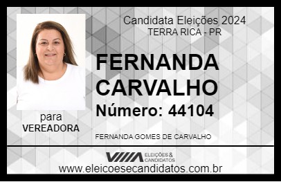 Candidato FERNANDA CARVALHO 2024 - TERRA RICA - Eleições