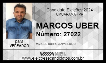 Candidato MARCOS UBER 2024 - UMUARAMA - Eleições