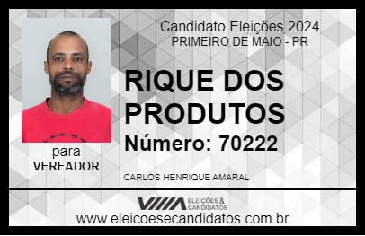 Candidato RIQUE DOS PRODUTOS 2024 - PRIMEIRO DE MAIO - Eleições