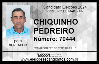 Candidato CHIQUINHO PEDREIRO 2024 - PRIMEIRO DE MAIO - Eleições