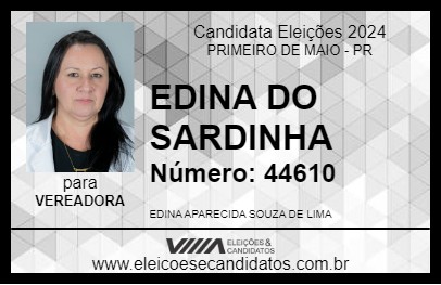 Candidato EDINA DO SARDINHA 2024 - PRIMEIRO DE MAIO - Eleições