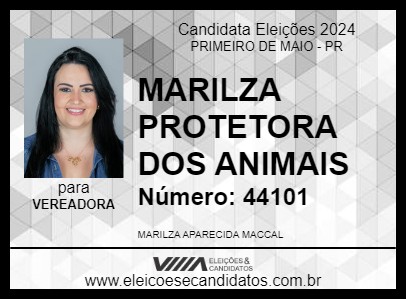 Candidato MARILZA PROTETORA DOS ANIMAIS 2024 - PRIMEIRO DE MAIO - Eleições