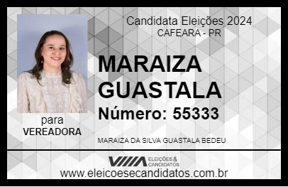 Candidato MARAIZA GUASTALA 2024 - CAFEARA - Eleições