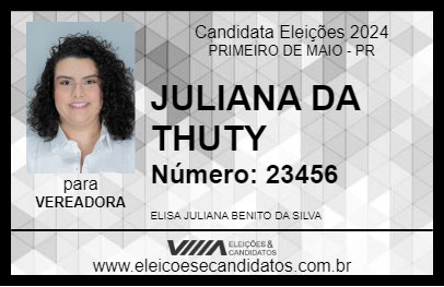 Candidato JULIANA DA THUTY 2024 - PRIMEIRO DE MAIO - Eleições