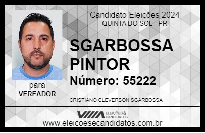 Candidato SGARBOSSA PINTOR 2024 - QUINTA DO SOL - Eleições