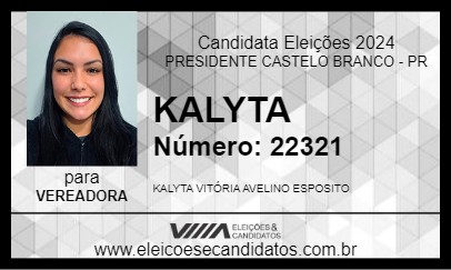 Candidato KALYTA 2024 - PRESIDENTE CASTELO BRANCO - Eleições