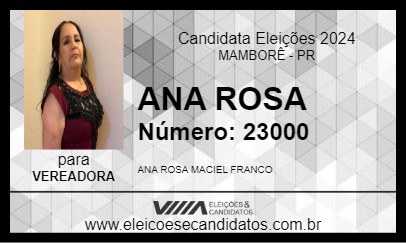 Candidato ANA ROSA 2024 - MAMBORÊ - Eleições