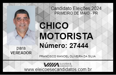 Candidato CHICO MOTORISTA 2024 - PRIMEIRO DE MAIO - Eleições