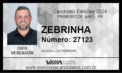 Candidato ZEBRINHA 2024 - PRIMEIRO DE MAIO - Eleições