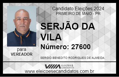 Candidato SERJÃO DA VILA 2024 - PRIMEIRO DE MAIO - Eleições