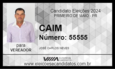 Candidato CAIM 2024 - PRIMEIRO DE MAIO - Eleições